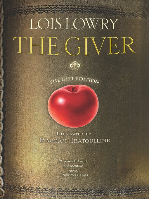 Lois Lowry创作的The Giver Illustrated Gift Edition作品的详细信息 - 可供借阅